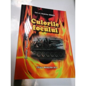 CULORILE FOCULUI - DUMITRU DANAU